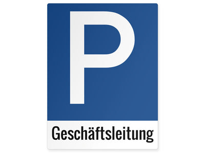 parkplatzschild-alu-hoch-geschaeftsleitung